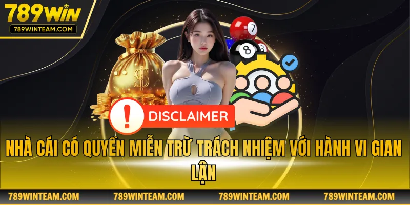 Nhà cái có quyền miễn trừ trách nhiệm với hành vi gian lận